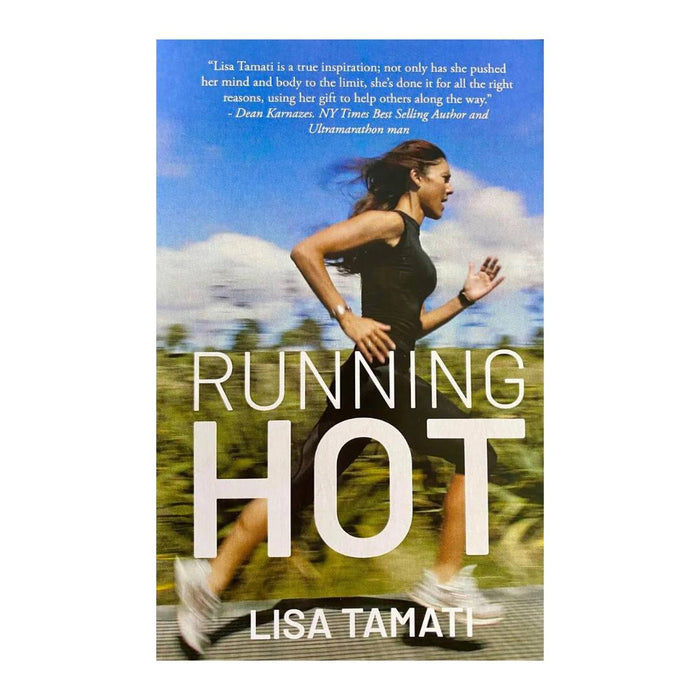 Cover of Running Hot by Lisa Tamati, a story of ultra-running endurance, heartbreak, and the Badwater Ultramarathon