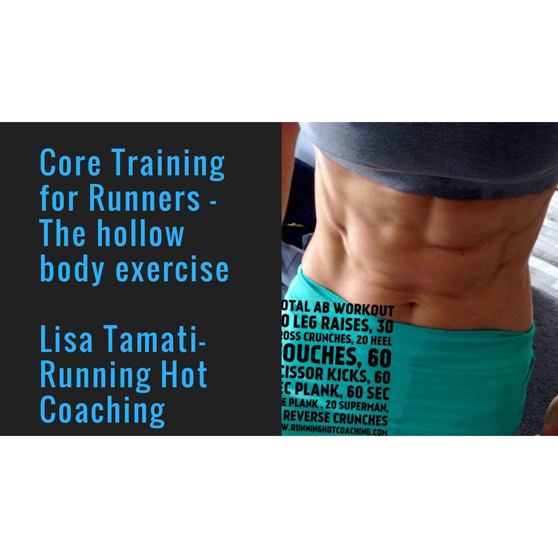 Core Training for Runners - The Hollow Body Exercise