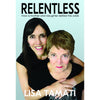 Relentless Book - How a mother and daughter defied the odds 